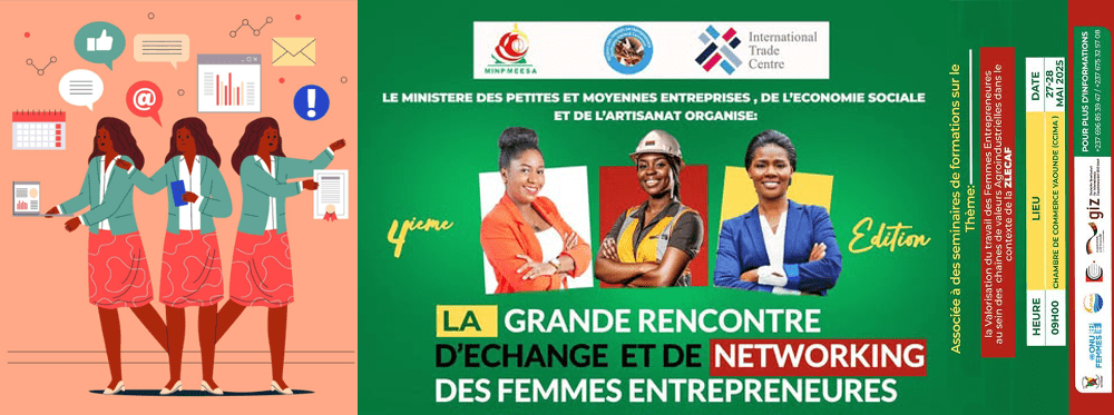GRANDE RENCONTRE D’ECHANGE ET DE NETWORKING DES FEMMES ENTREPRENEURES