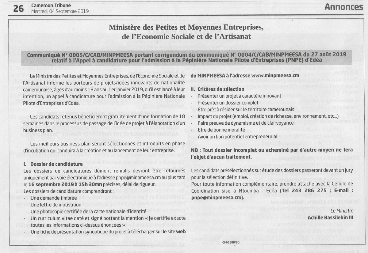 COMMUNIQUE N°0004/C/CAB/MINPMEESA PORTANT APPEL A CANDIDATURE POUR L’ADMISSION A LA PEPINIERE NATIONALE PILOTE D’ENTREPRISES(PNPE) D’EDEA