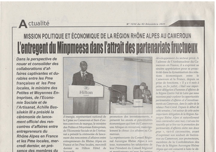 Rencontre business entre les entreprises françaises de le région Auvergne Rhône Alpes et les PME locale, présidée par le MINPMEESA
