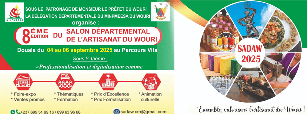 SADAW 2025 – LE GRAND RENDEZ-VOUS DE L’ARTISANAT DANS LE WOURI